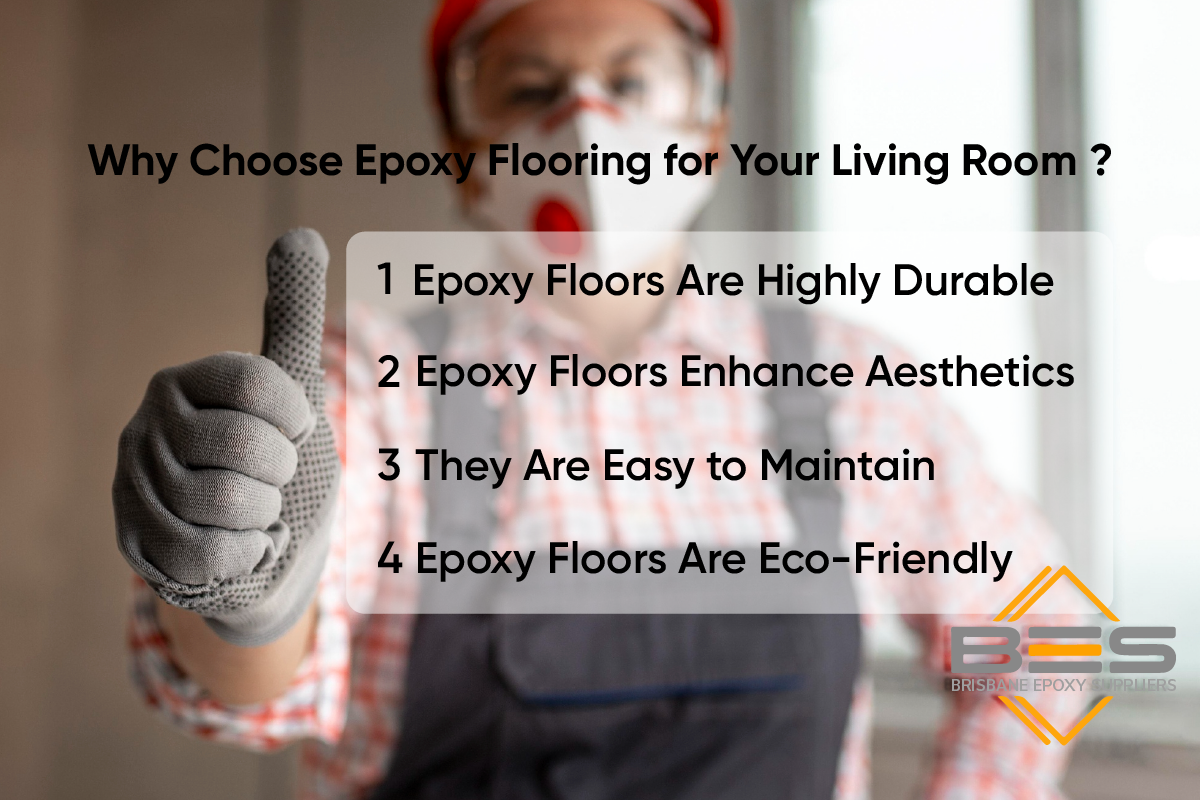 Why Choose Epoxy Flooring for Your Living Room