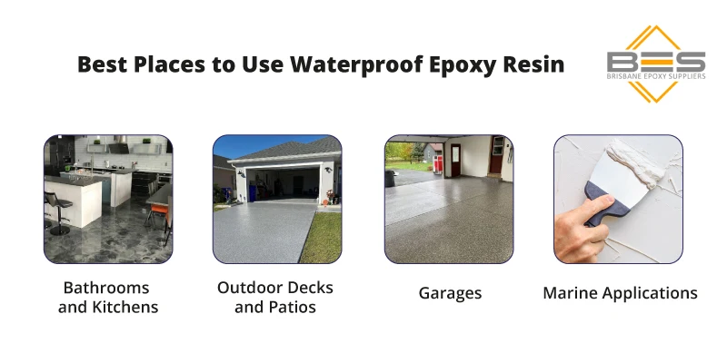 Best Places to Use Waterproof Epoxy Resin